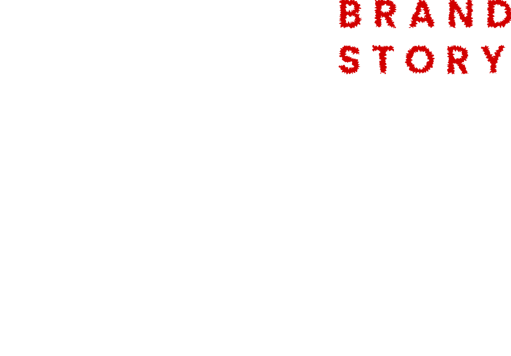 BRAND STORY 激辛ラバーが欲する「激辛で激旨｣をついに実現!？